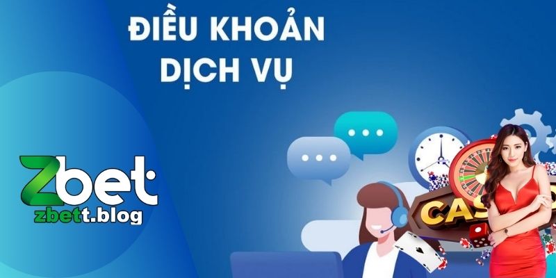 Tại Sao Điều Khoản Điều Kiện ZBET Quan Trọng?